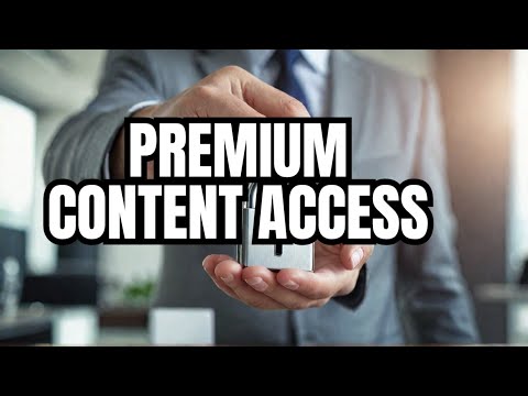 How To Unlock Premium Membership Content