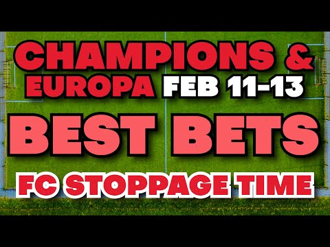 🚨 Champions League Playoffs &amp; Europa League Best Bets! | FC Stoppage Time Ep. 225 ⚽💰